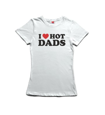 I love hot dads - dámské tričko