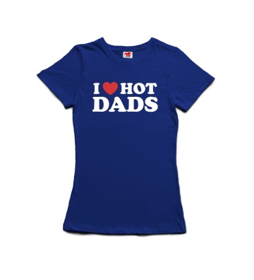 I love hot dads - dámské tričko