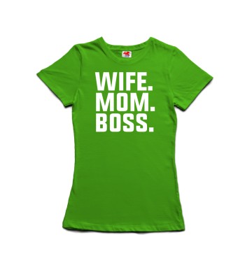 Wife, Mom, Boss - dámské tričko