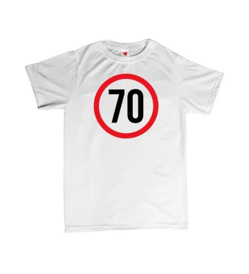 Narozeninové tričko - Maximální povolená rychlost - značka - 70