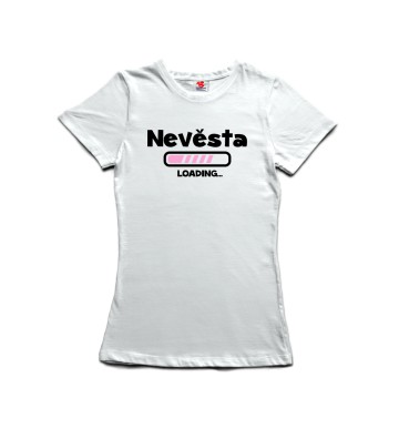 Loading nevěsta - dámské tričko s popiskem