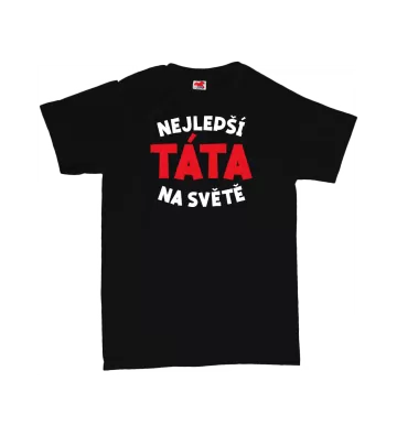 Nejlepší táta na světě - pánské tričko s potiskem