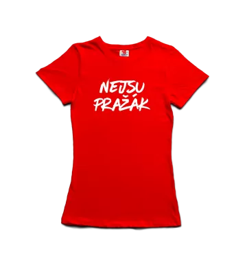 Nejsu pražák - dámské tričko s potiskem