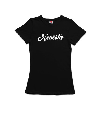 Nevěsta - dámské tričko s potiskem