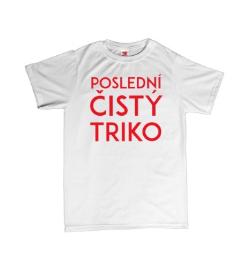 Poslední čistý triko - pánské tričko s potiskem