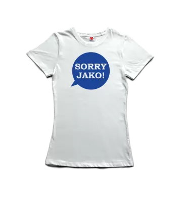 Sorry jako - dámské tričko s potiskem